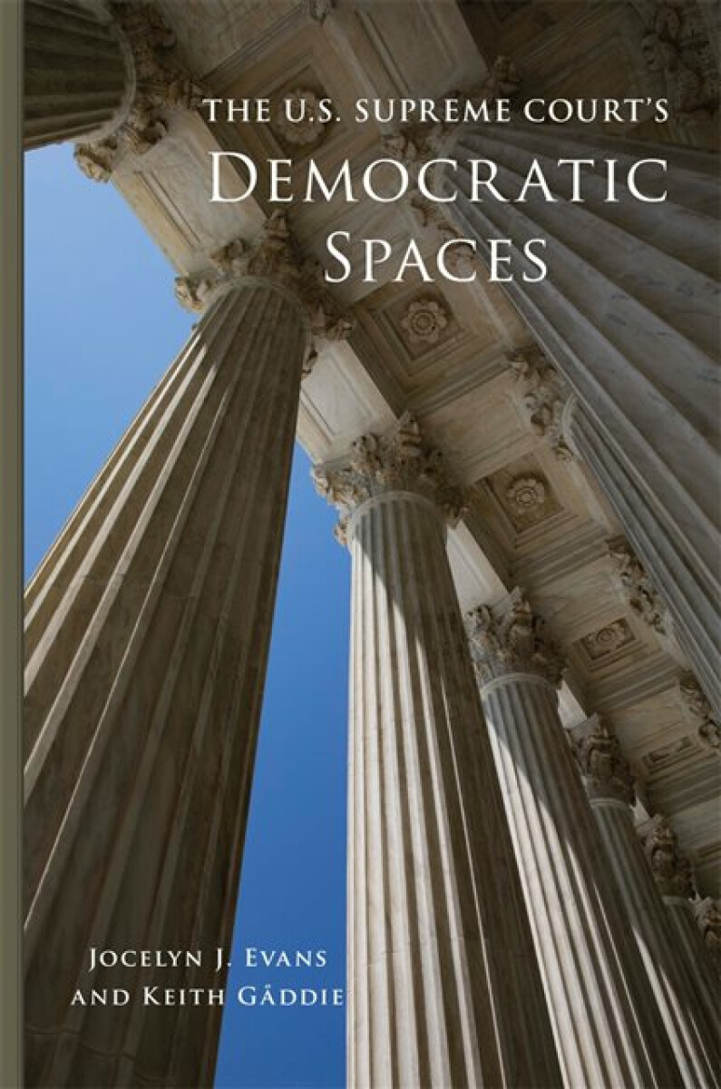 Kniha U.S. Supreme Court's Democratic Spaces Volume 5