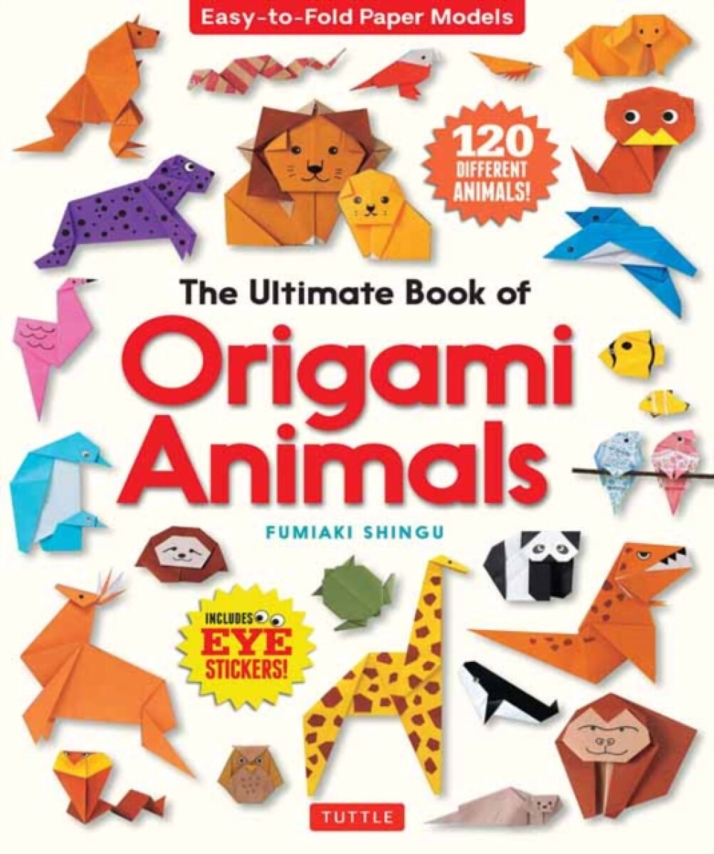 Kniha Ultimate Book of Origami Animals