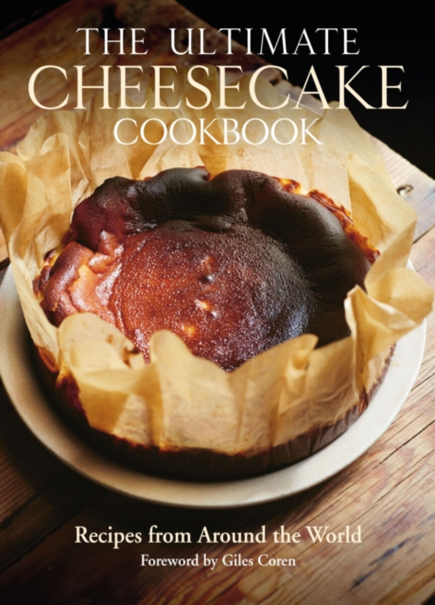 Kniha Ultimate Cheesecake Cookbook