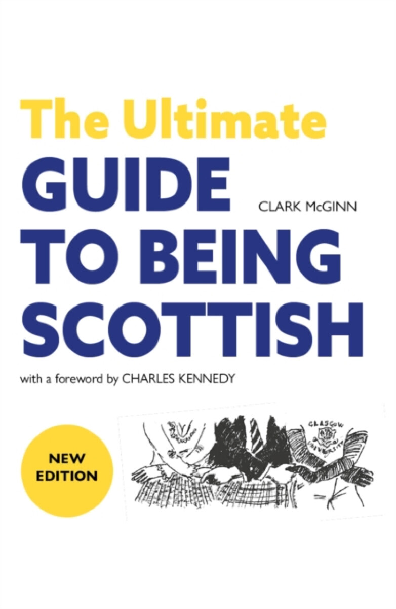 Kniha Ultimate Guide to Being Scottish