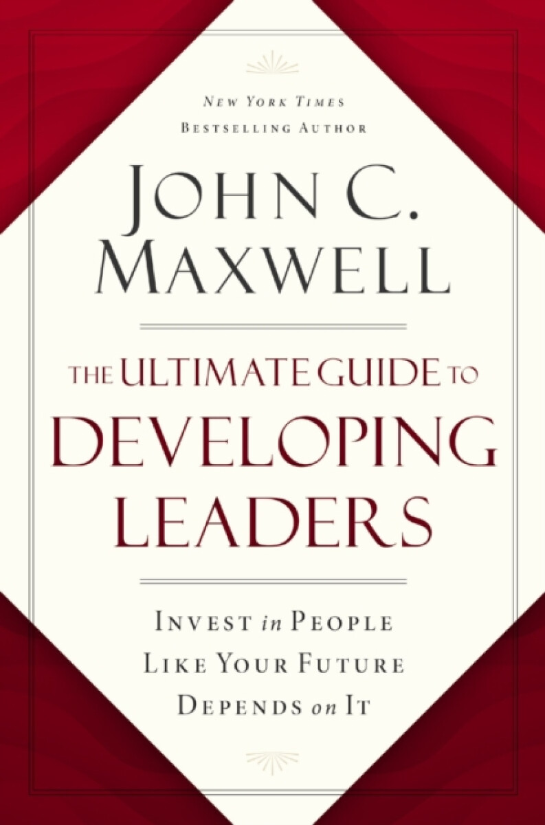 Kniha Ultimate Guide to Developing Leaders