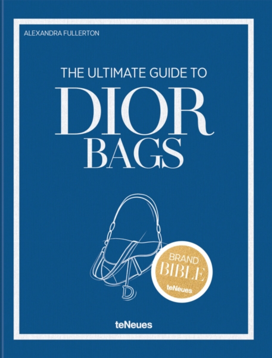 Kniha Ultimate Guide to Dior Bags
