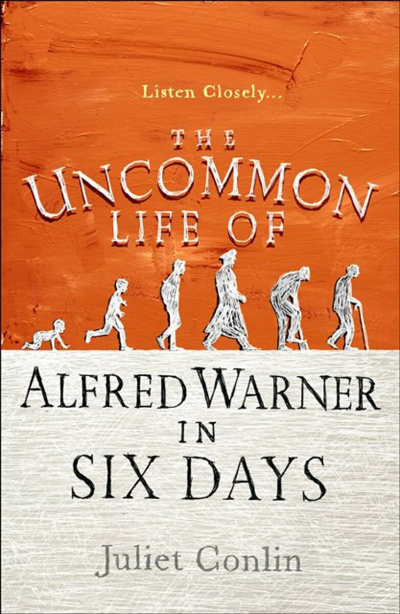 Kniha Uncommon Life of Alfred Warner in Six Days
