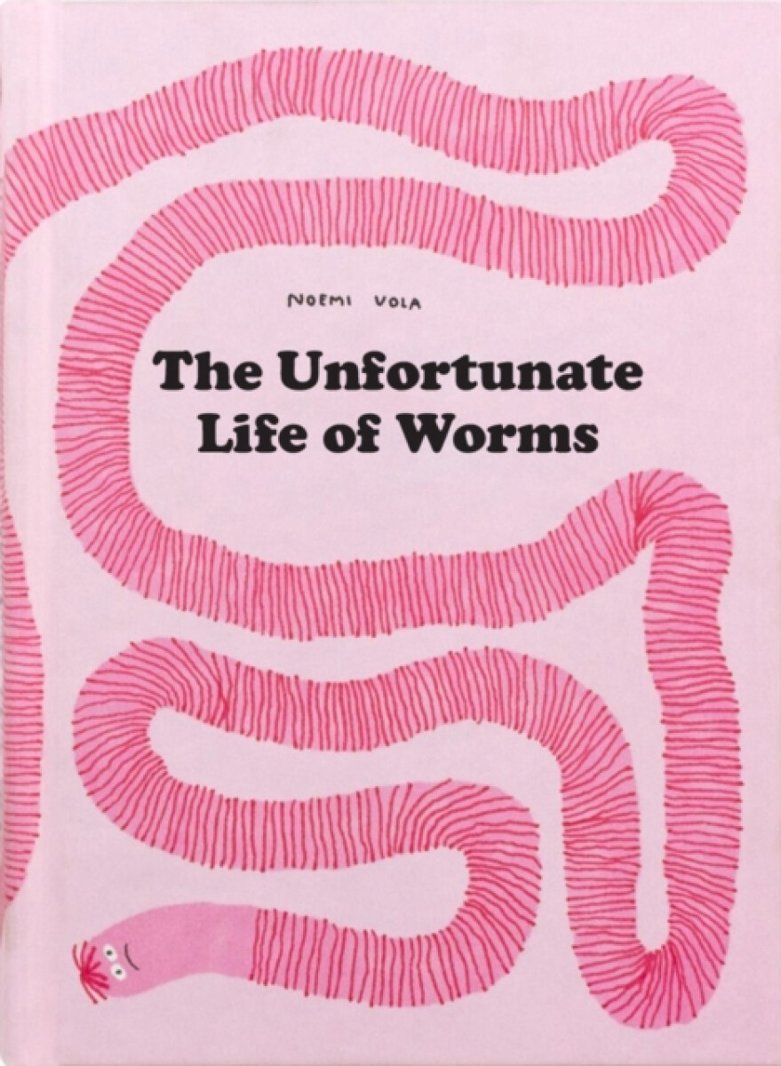 Kniha Unfortunate Life of Worms