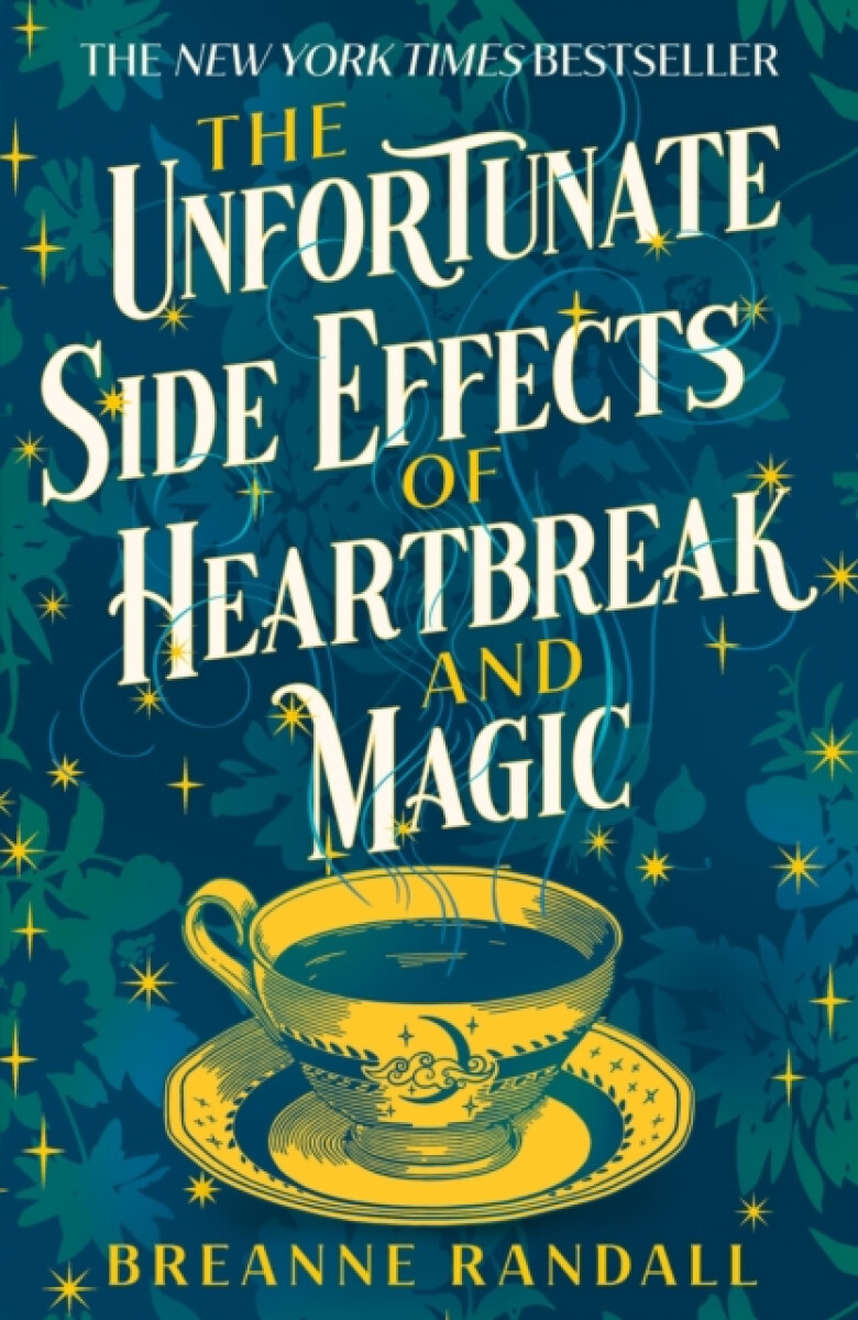 The Unfortunate Side Effects of Heartbreak and Magic - Breanne Randall (obrázek 3)