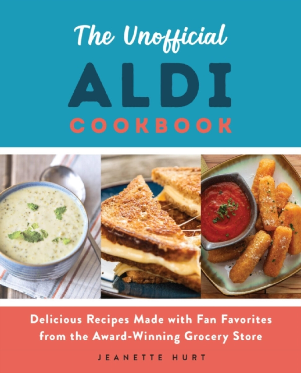 Kniha Unofficial ALDI Cookbook
