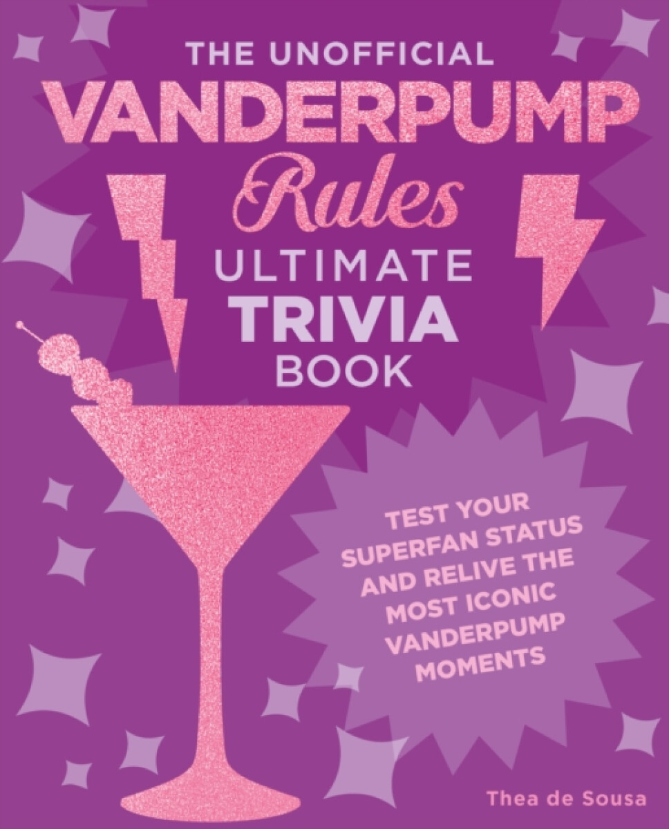 Kniha Unofficial Vanderpump Rules Ultimate Trivia Book