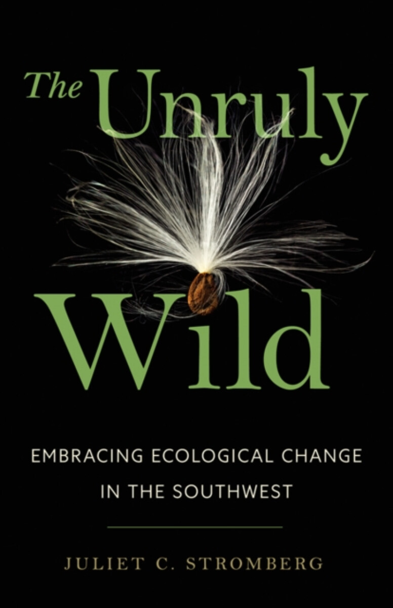 Kniha The Unruly Wild