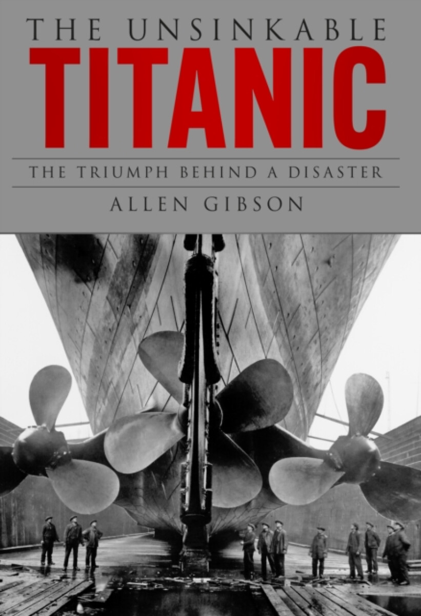 Kniha The Unsinkable Titanic