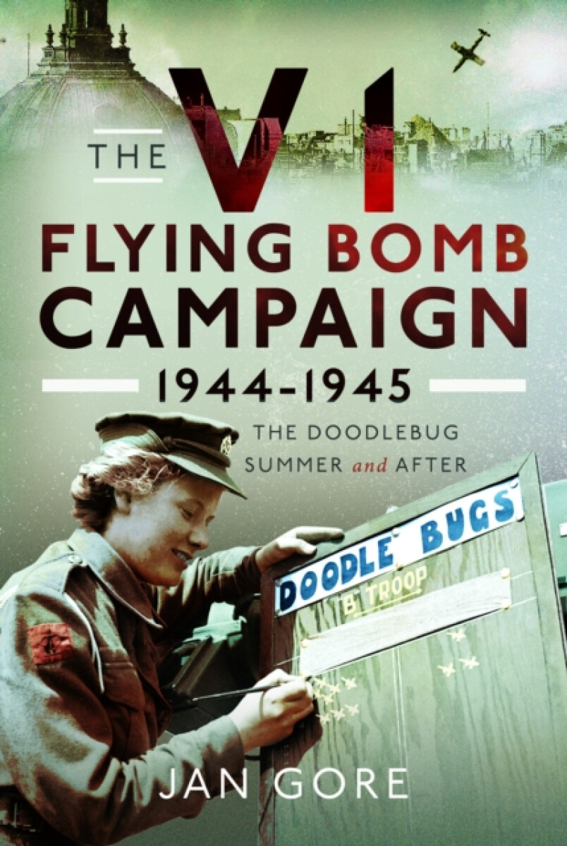 Kniha V1 Flying Bomb Campaign 1944-1945