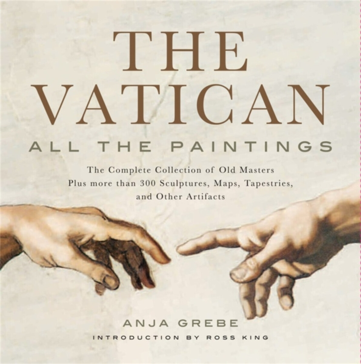 The Vatican: All The Paintings - Anja Grebe