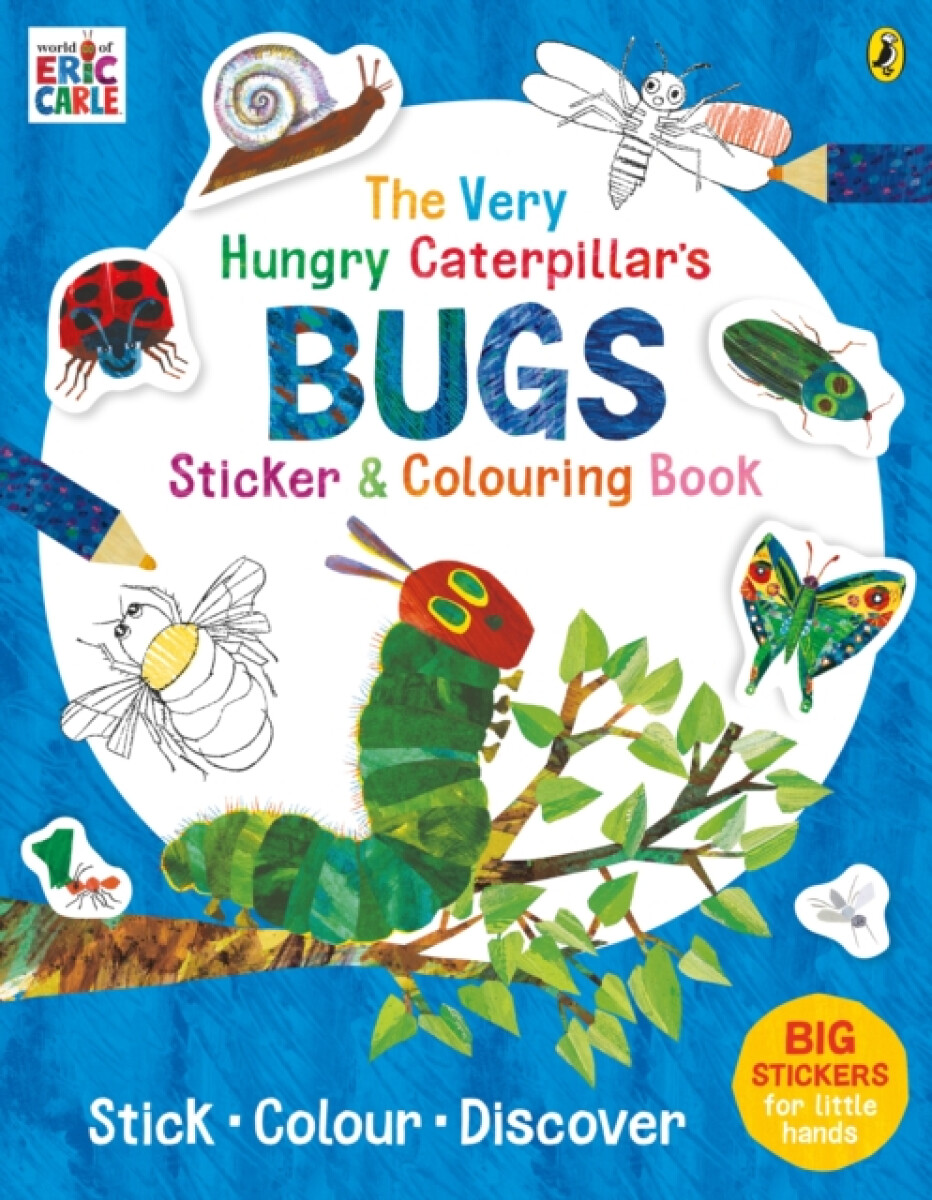 Kniha Very Hungry Caterpillar's Bugs Sticker and Colouring Book