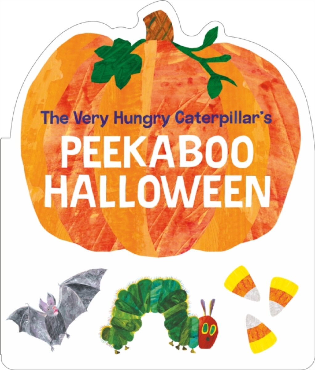 Kniha The Very Hungry Caterpillar's Peekaboo Halloween