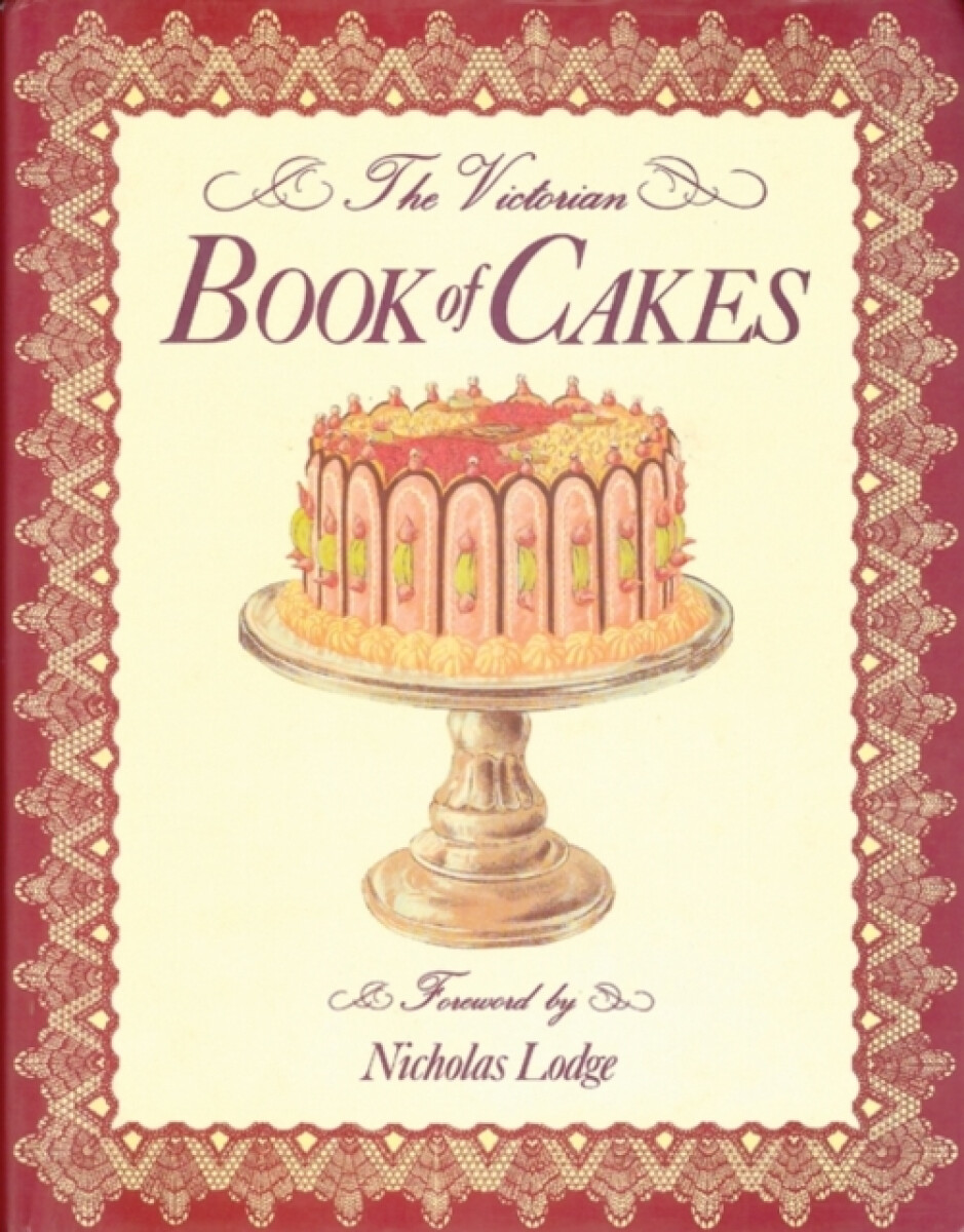Kniha Victorian Book of Cakes