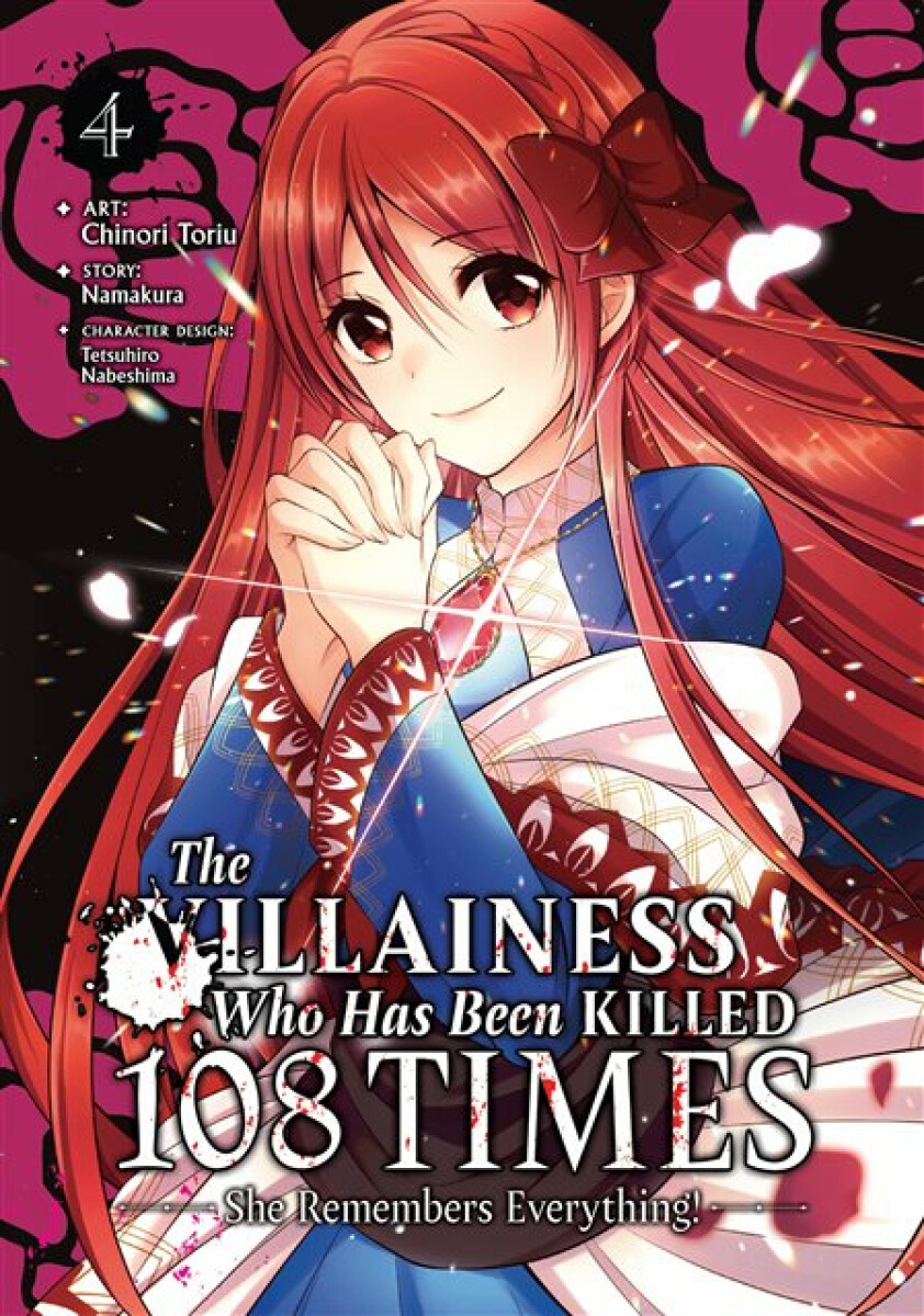 Kniha Villainess Who Has Been Killed 108 Times: She Remembers Everything! (Manga) Vol. 4