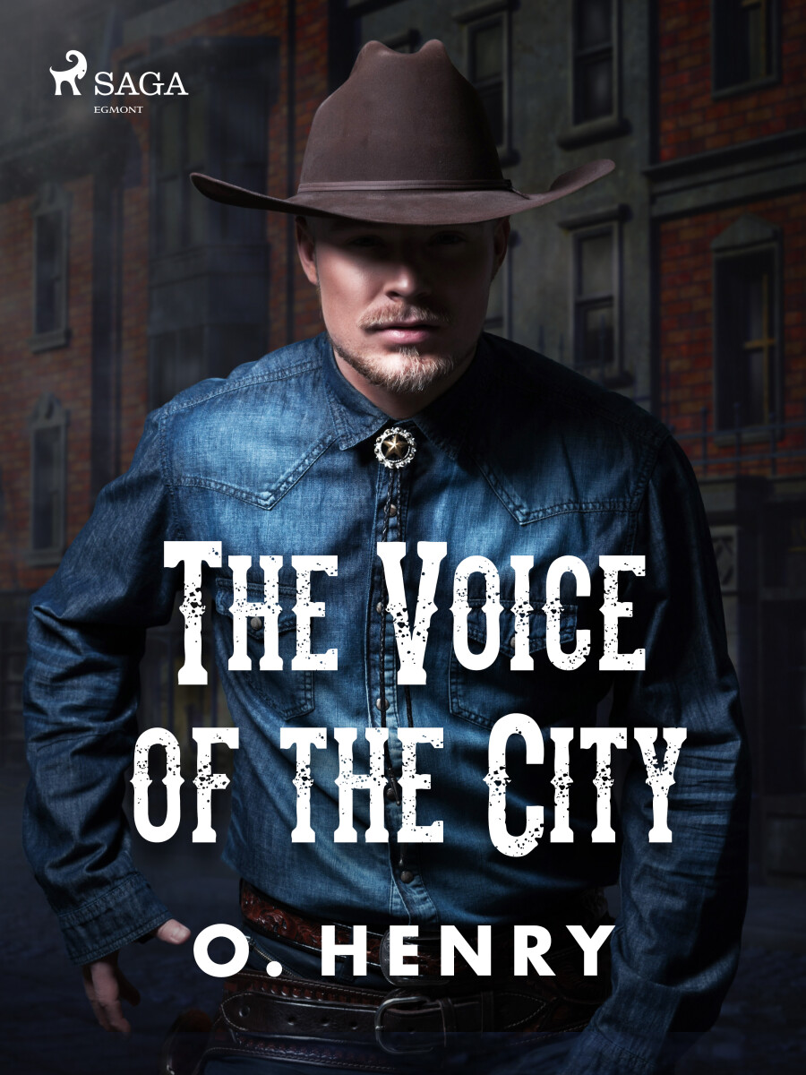 The Voice of the City - O. Henry