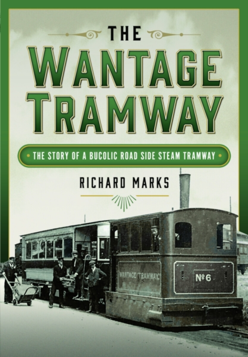 Kniha Wantage Tramway