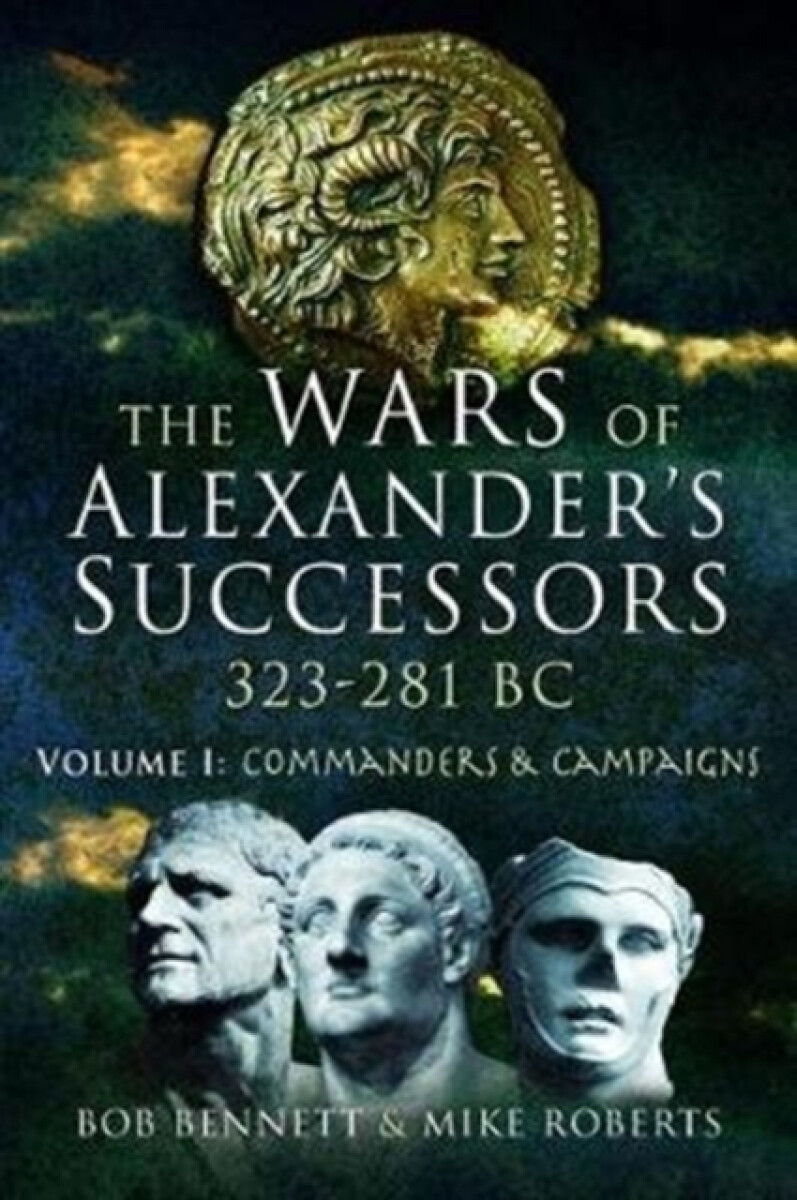 Kniha Wars of Alexander's Successors 323 - 281 BC