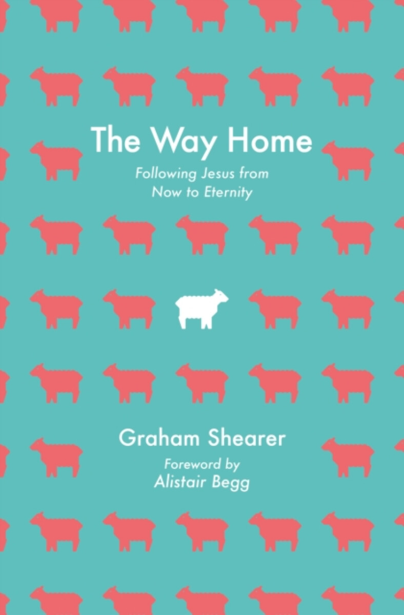 The Way Home - Graham Shearer