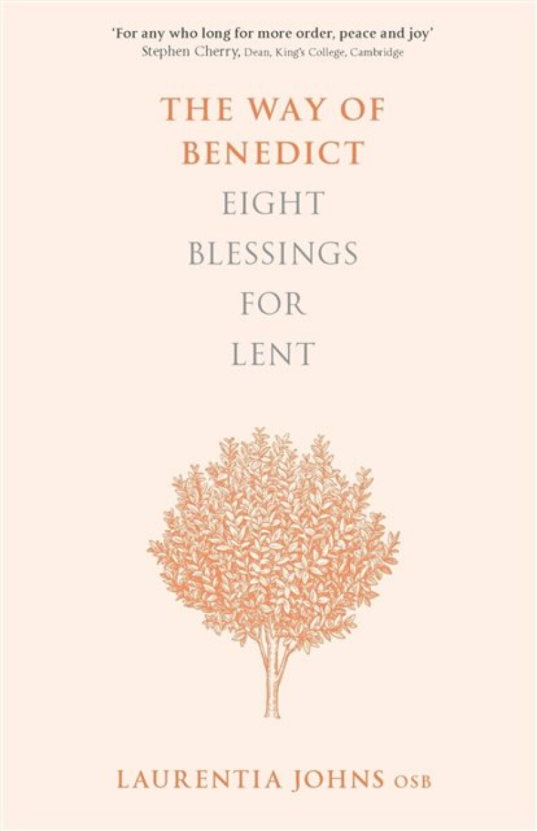 Kniha Way of Benedict: Eight Blessings for Lent