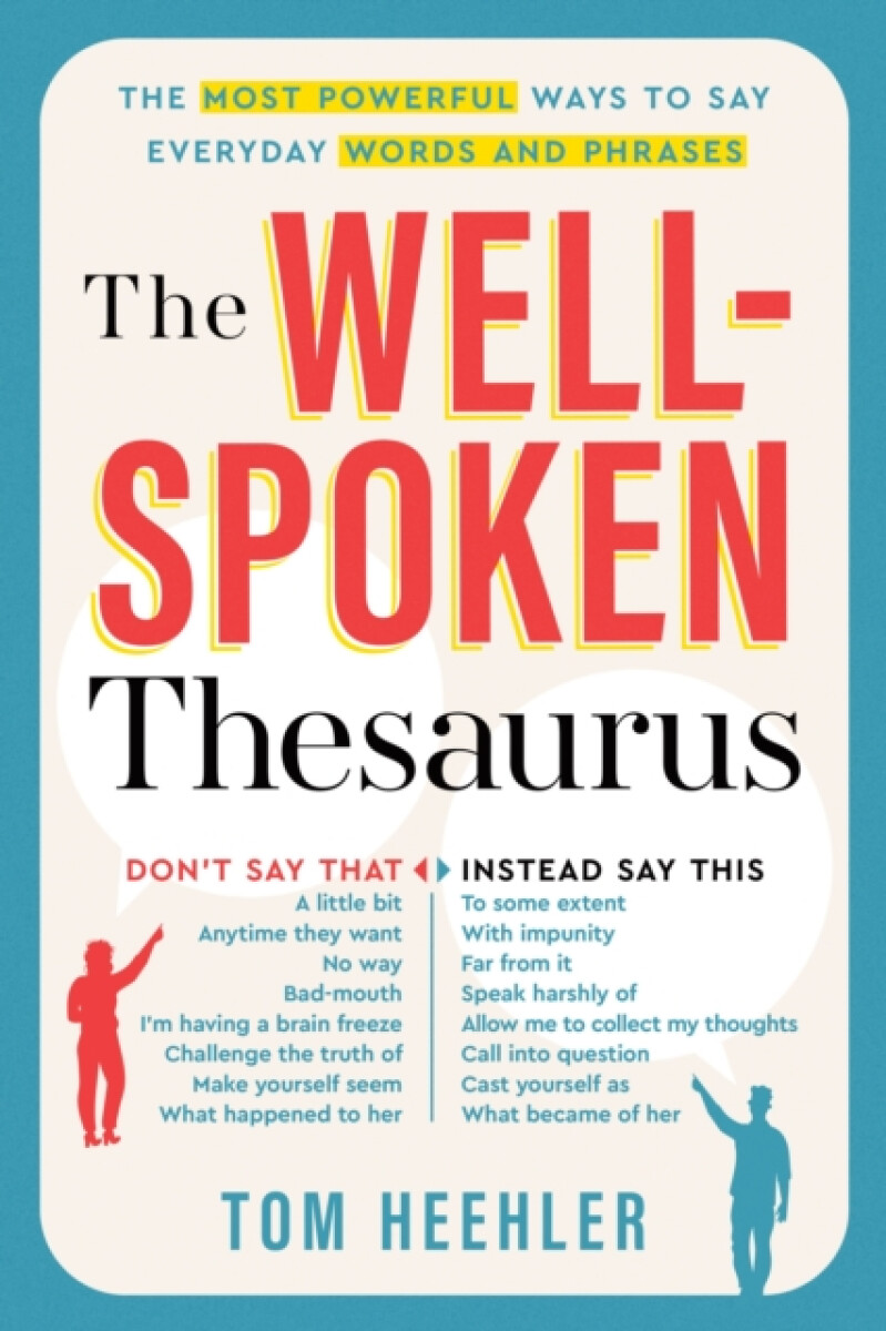 Kniha The Well-Spoken Thesaurus