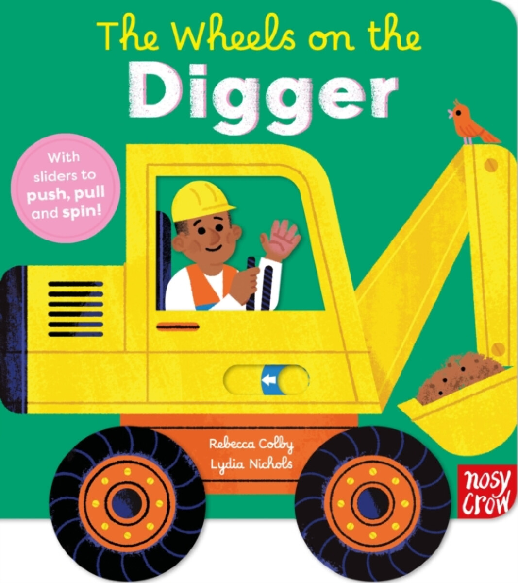 Kniha The Wheels on the Digger