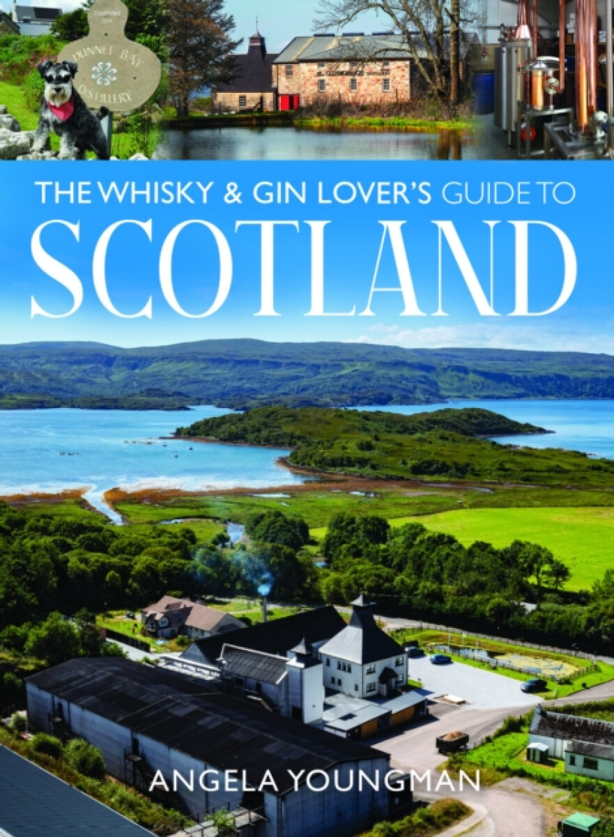 Kniha Whisky and Gin Lover's Guide to Scotland
