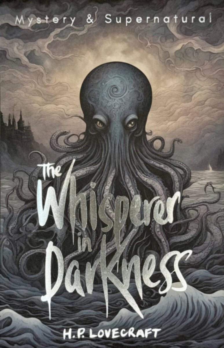 Kniha The Whisperer in Darkness