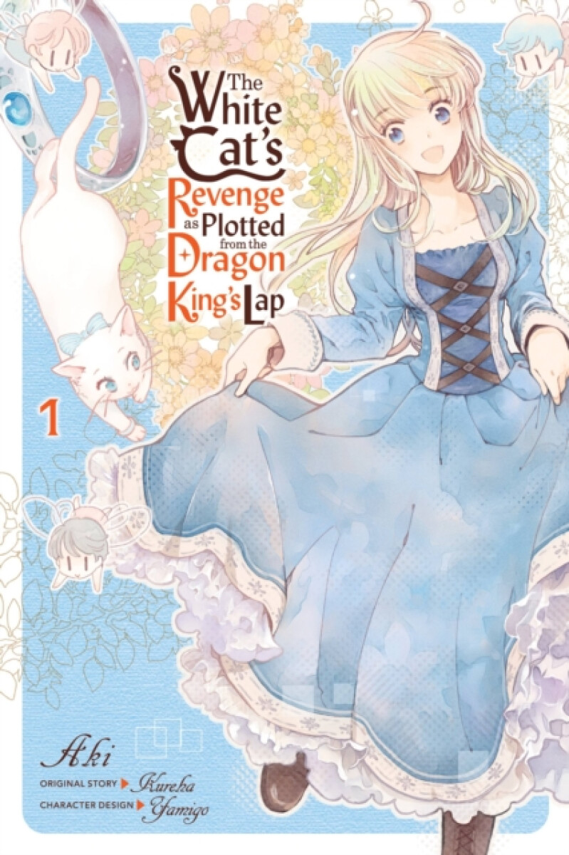 Kniha White Cat's Revenge as Plotted from the Dragon King's Lap, Vol. 1