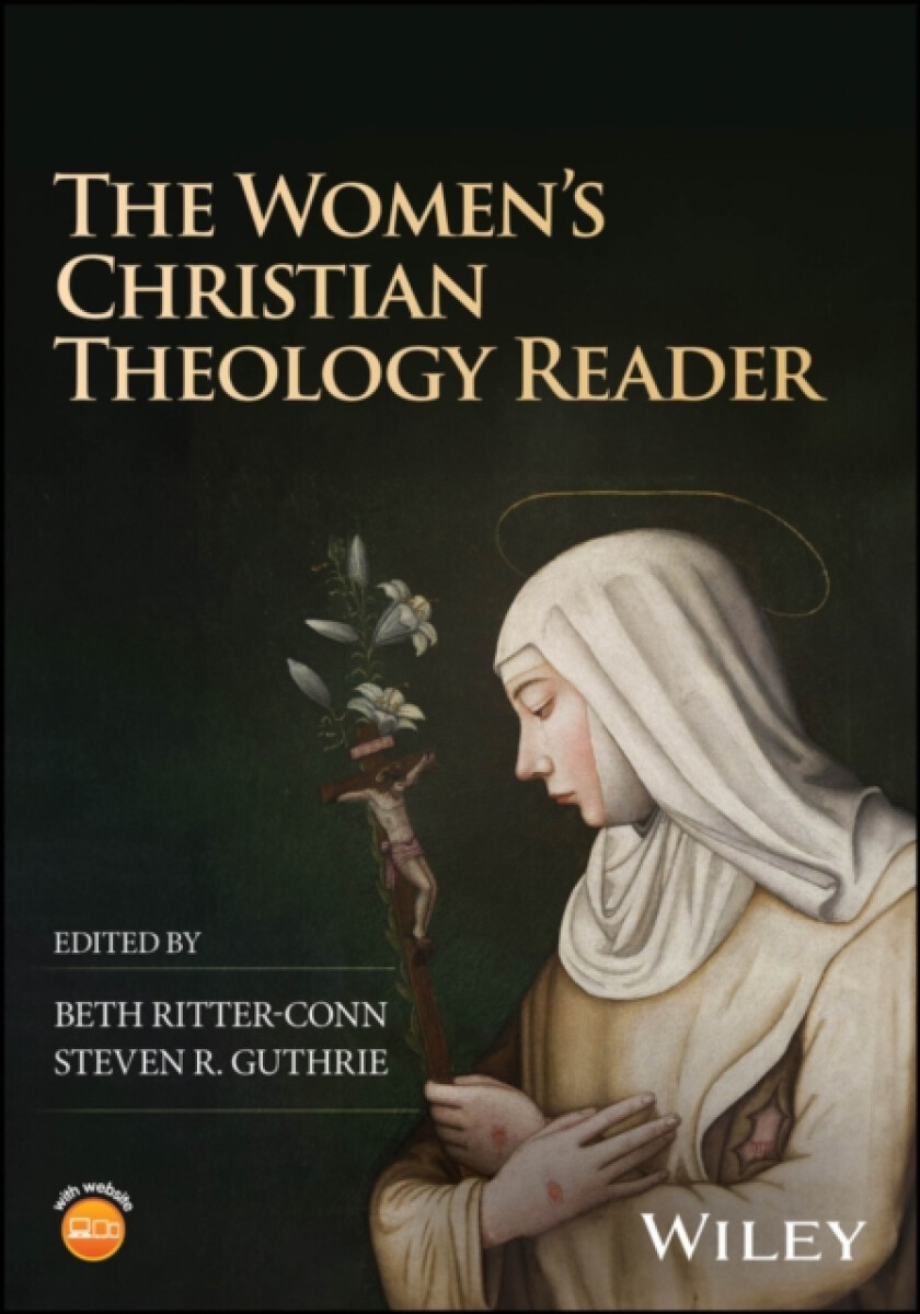The Womenâ€™s Christian Theology Reader - Ritterâ€“Conn
