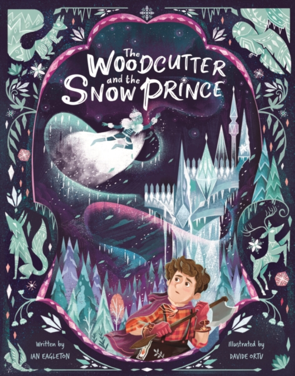 Kniha Woodcutter and The Snow Prince