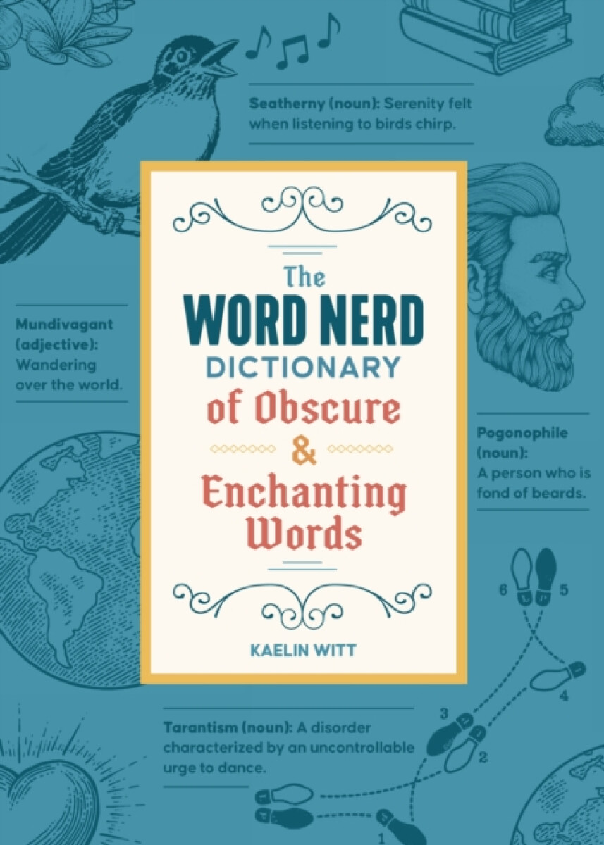 Kniha Word Nerd Dictionary of Obscure & Enchanting Words