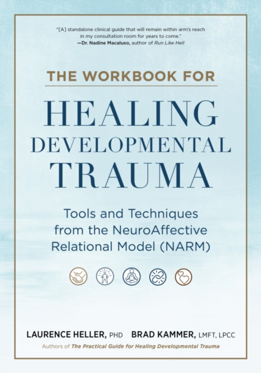 Kniha Workbook for Healing Developmental Trauma