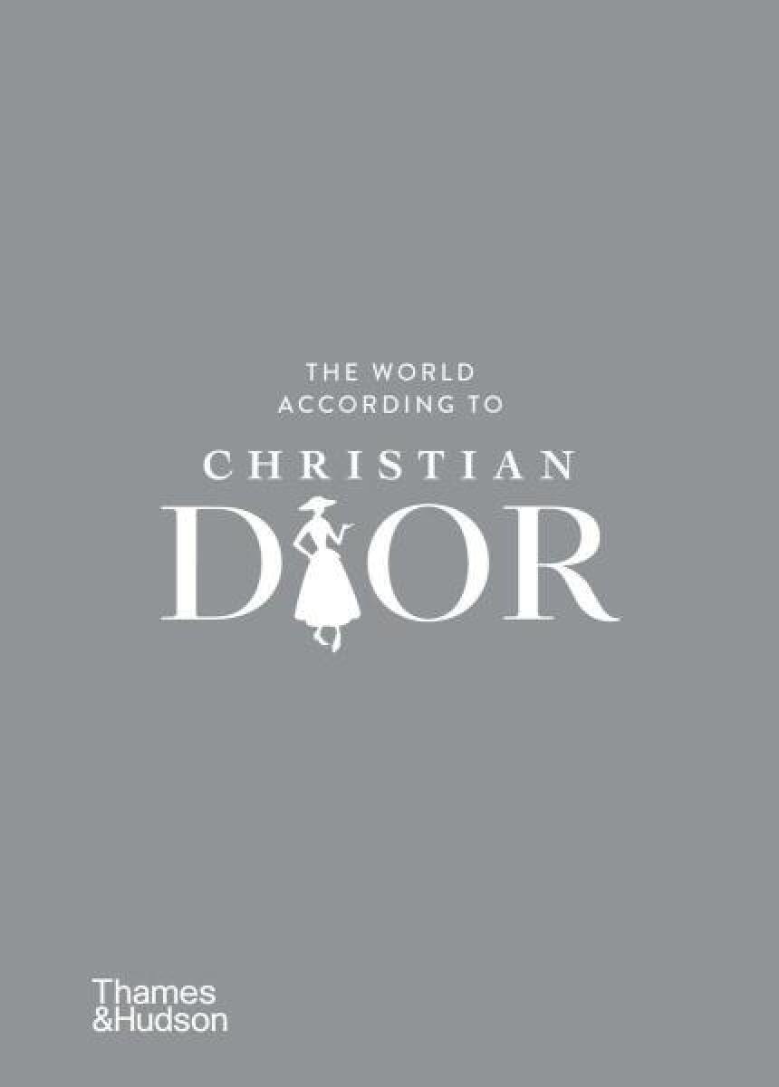 Kniha The World According to Christian Dior