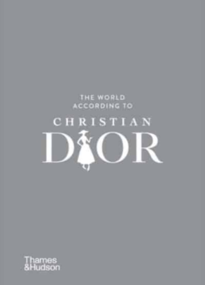 Kniha The World According to Christian Dior