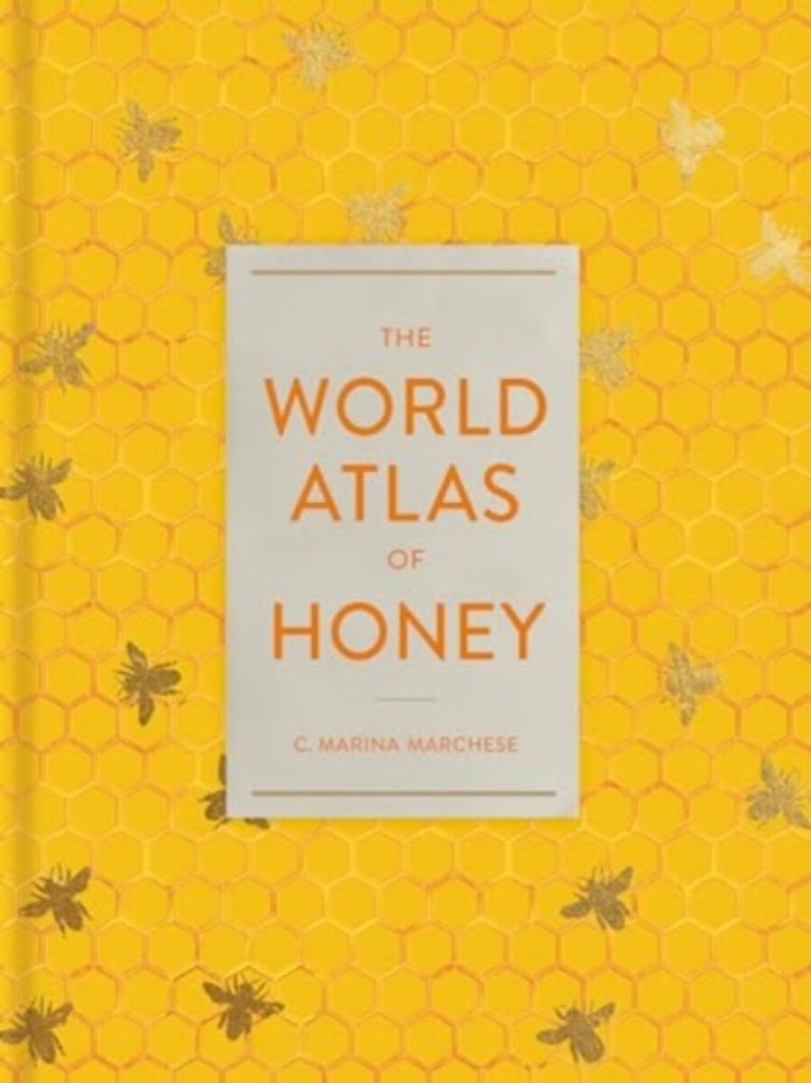 Kniha World Atlas of Honey