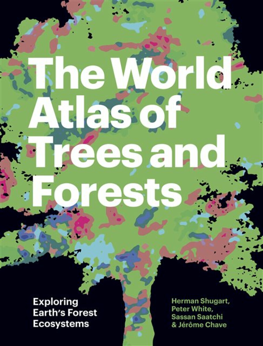 Kniha World Atlas of Trees and Forests