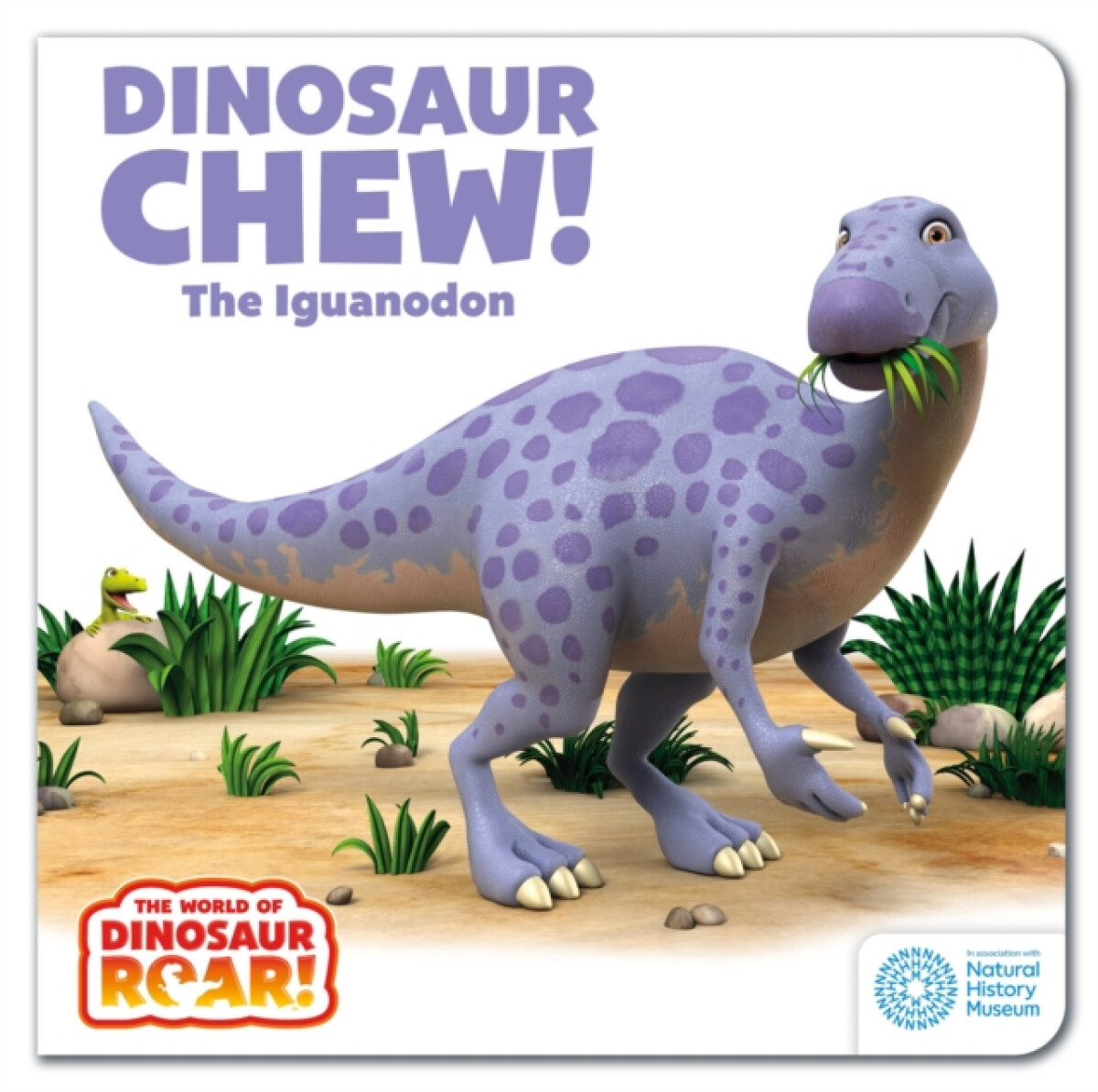 Kniha World of Dinosaur Roar!: Dinosaur Chew! The Iguanodon