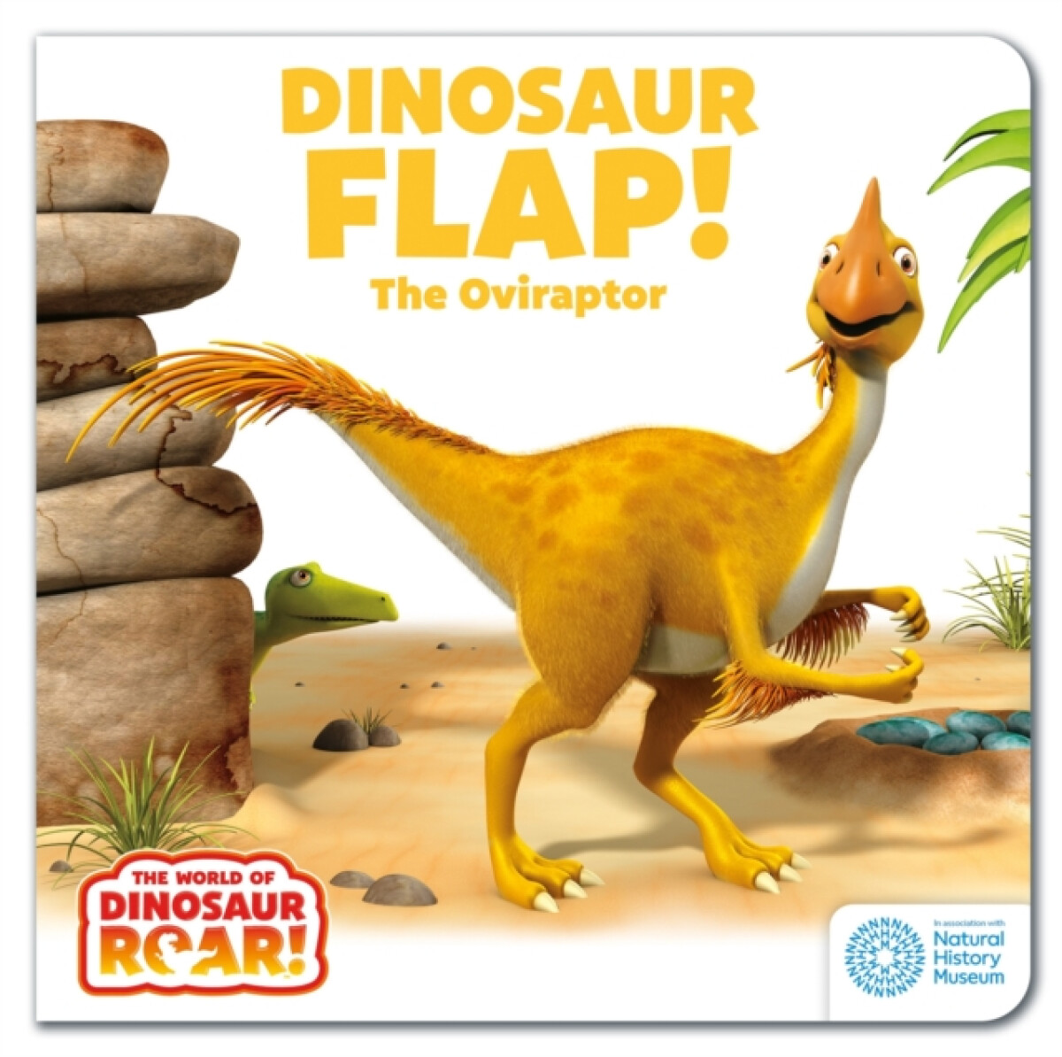 Kniha World of Dinosaur Roar!: Dinosaur Flap! The Oviraptor