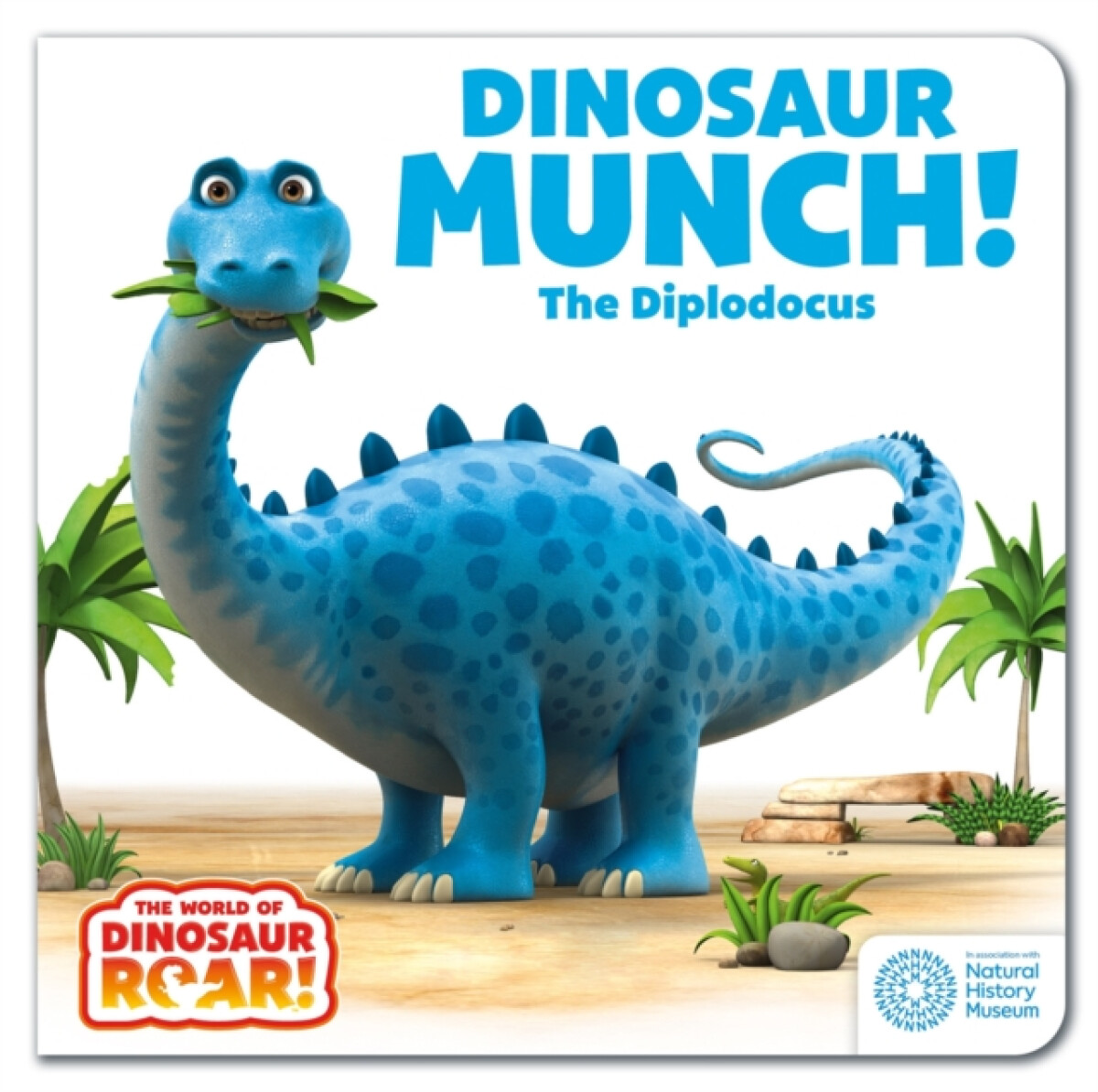 Kniha World of Dinosaur Roar!: Dinosaur Munch! The Diplodocus