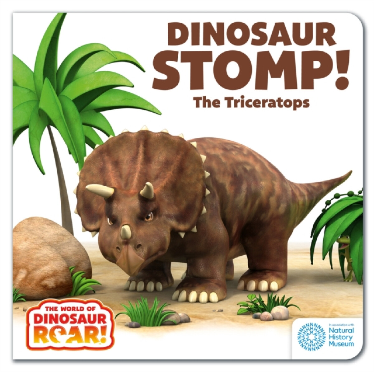 Kniha World of Dinosaur Roar!: Dinosaur Stomp! The Triceratops