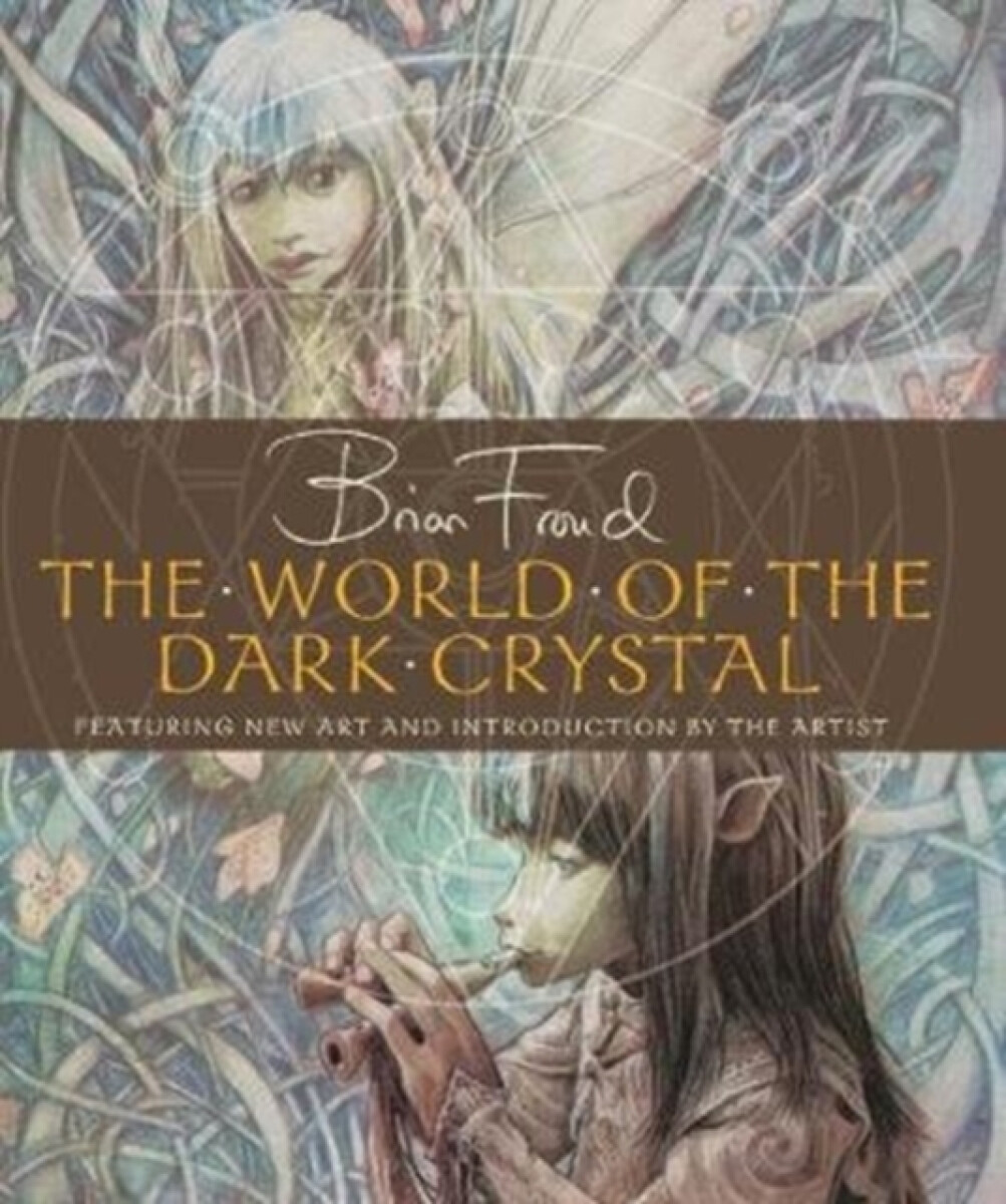 Kniha World of the Dark Crystal