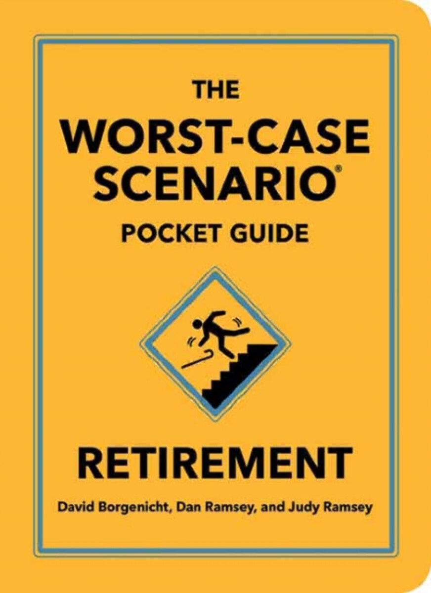 Kniha Worst-Case Scenario Pocket Guide: Retirement