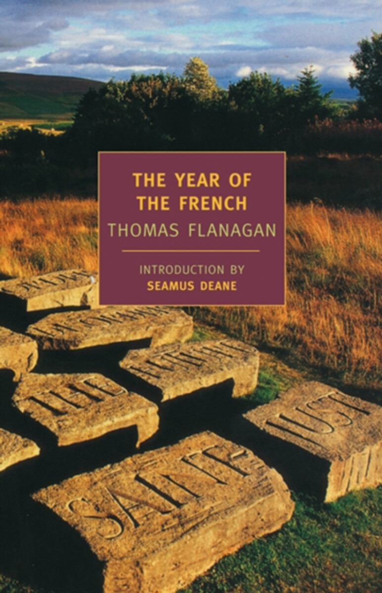 The Year of the French - Thomas Flanagan