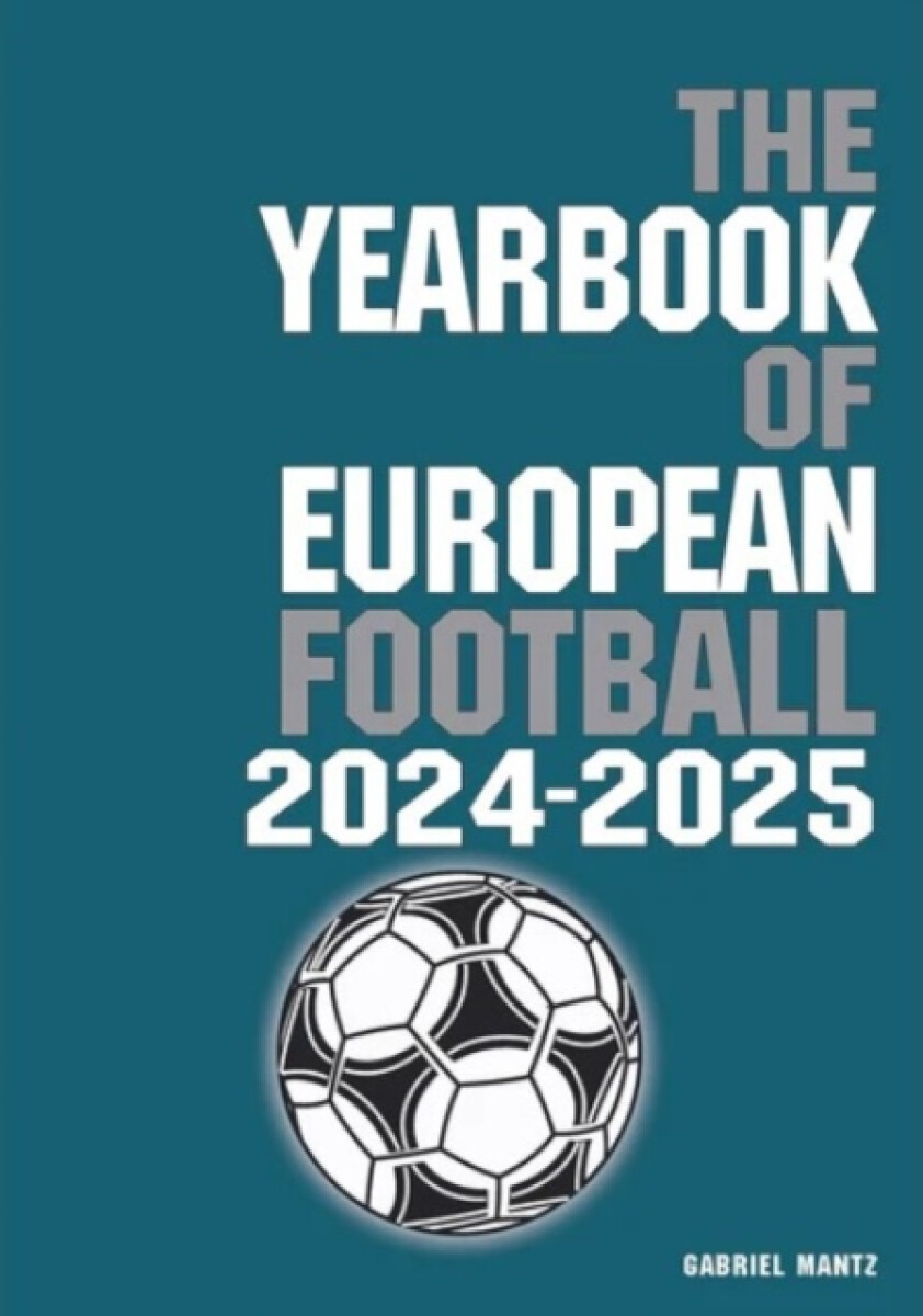 Kniha The Yearbook of European Football 2024-2025