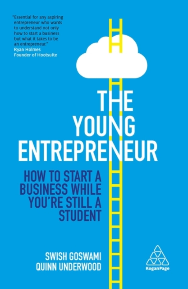 The Young Entrepreneur - Quinn Underwood, Swish Goswami