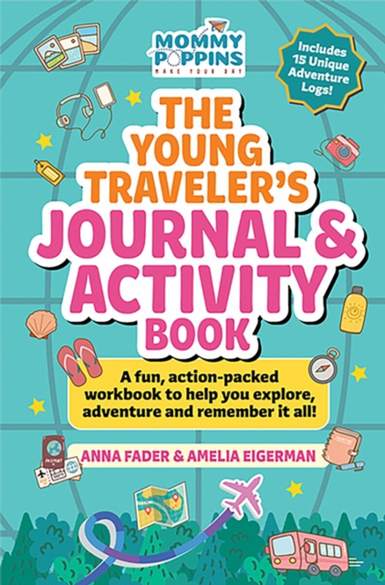Kniha Young Traveler's Journal a Activity Book (Mommy Poppins)