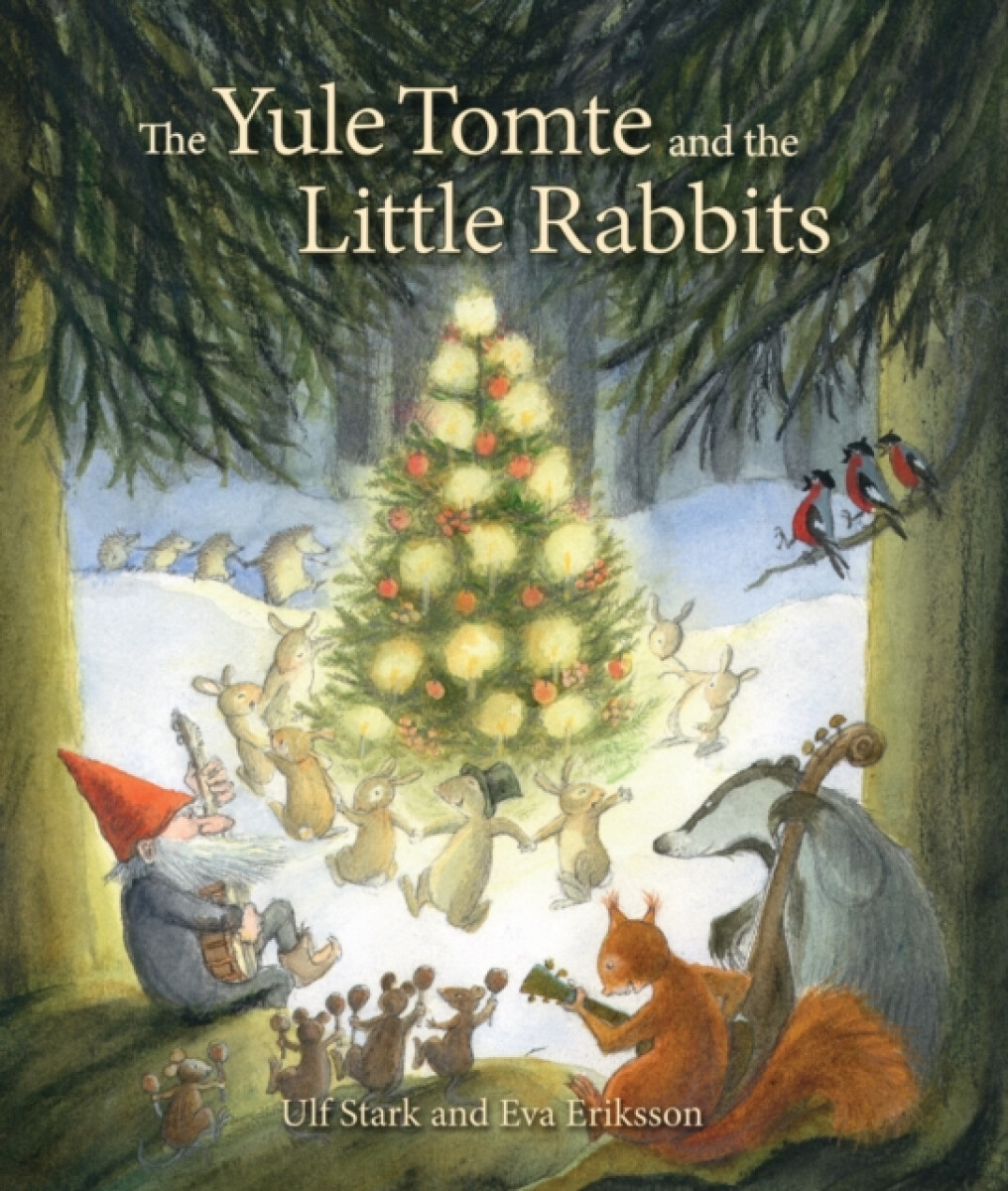 Kniha Yule Tomte and the Little Rabbits