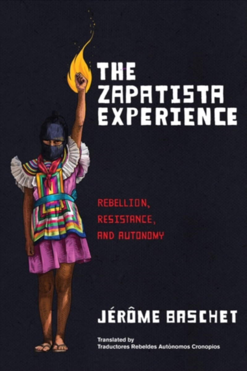 Kniha Zapatista Experience