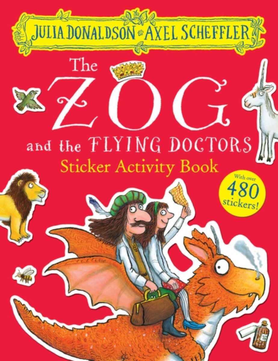 Kniha Zog and the Flying Doctors Sticker Book (PB)